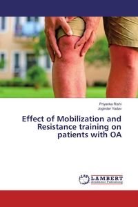 Produktbild: Effect of Mobilization and Resistance training on patients with OA