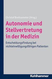 Produktbild: Autonomie und Stellvertretung in der Medizin