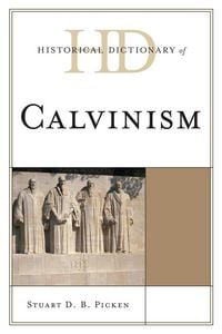 Produktbild: Historical Dictionary of Calvinism