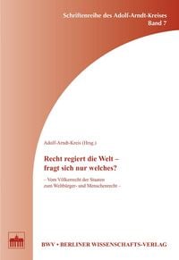 Produktbild: Recht regiert die Welt - fragt sich nur welches?