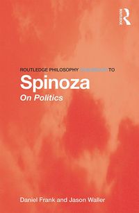 Produktbild: Routledge Philosophy GuideBook to Spinoza on Politics