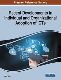 Produktbild: Recent Developments in Individual and Organizational Adoption of ICTs