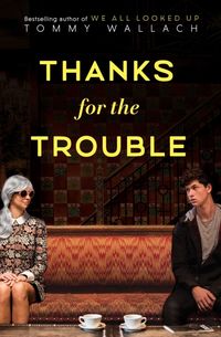 Produktbild: Wallach, T: Thanks for the Trouble