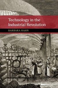 Produktbild: Technology in the Industrial Revolution