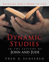 Produktbild: Dynamic Studies in the Letters of John and Jude