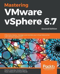 Produktbild: Mastering VMware vSphere 6.7 -Second Edition
