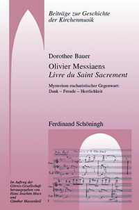 Produktbild: Olivier Messiaens Livre du Saint Sacrement