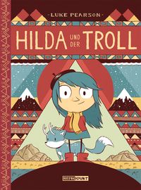 Bild vom Artikel Hilda / Hilda und der Troll vom Autor Luke Pearson