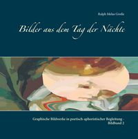 Produktbild: Bilder aus dem Tag der N&auml;chte