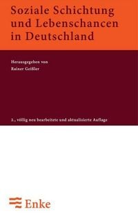 Produktbild: Soziale Schichtung und Lebenschancen in Deutschland