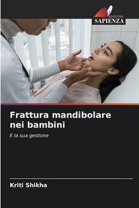 Produktbild: Frattura mandibolare nei bambini
