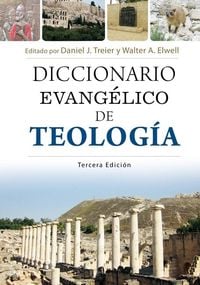 Produktbild: Diccionario Evang&eacute;lico de Teolog&iacute;a - 3a Edici&oacute;n (Evangelical Dictionary of Theology - 3rd Edition)