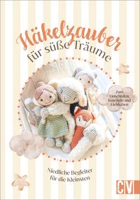 Produktbild: H&auml;kelzauber f&uuml;r s&uuml;&szlig;e Tr&auml;ume