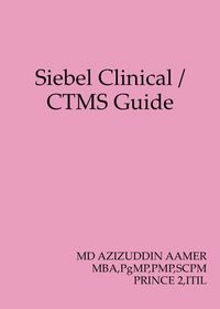 Produktbild: Siebel Clinical / CTMS Guide
