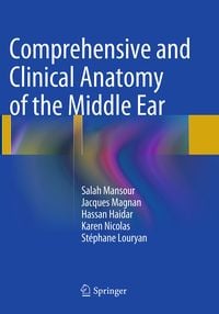 Produktbild: Comprehensive and Clinical Anatomy of the Middle Ear