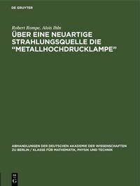Produktbild: &Uuml;ber eine neuartige Strahlungsquelle die &bdquo;Metallhochdrucklampe&ldquo;