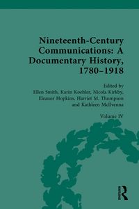 Produktbild: Nineteenth-Century Communications: A Documentary History, 1780-1918