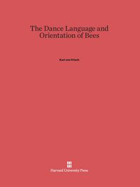 Produktbild: The Dance Language and Orientation of Bees