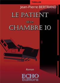 Produktbild: Le patient de la chambre 10