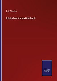 Produktbild: Biblisches Handw&ouml;rterbuch