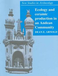 Produktbild: Ecology and Ceramic Production in an Andean Community
