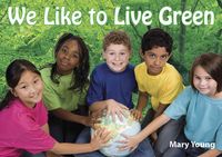 Produktbild: Young, M: We Like to Live Green