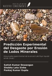 Produktbild: Predicci&oacute;n Experimental del Desgaste por Erosi&oacute;n de Lodos Minerales