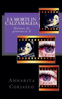 Produktbild: La morte in calzamaglia - Delitti di provincia 8