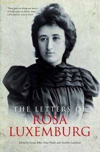 Produktbild: The Letters of Rosa Luxemburg