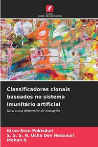 Produktbild: Classificadores clonais baseados no sistema imunit&aacute;rio artificial