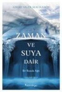 Bild vom Artikel Zaman ve Suya Dair vom Autor Andri Snaer Magnason