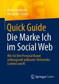 Produktbild: Quick Guide Die Marke Ich im Social Web