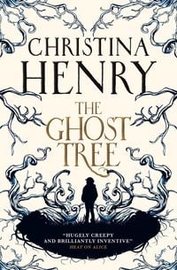 Bild vom Artikel The Ghost Tree vom Autor Christina Henry