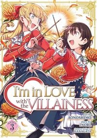 Produktbild: I'm in Love with the Villainess (Manga) Vol. 3