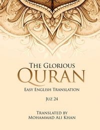 Produktbild: The Glorious Quran Juz 24, Easy English Translation, Word By Word