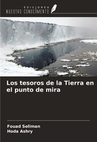 Produktbild: Los tesoros de la Tierra en el punto de mira