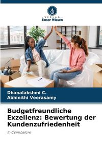 Produktbild: Budgetfreundliche Exzellenz: Bewertung der Kundenzufriedenheit