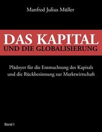 Produktbild: Das Kapital und die Globalisierung