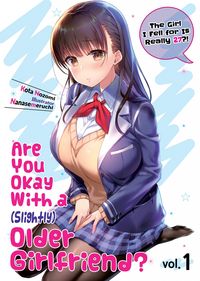 Produktbild: Are You Okay With a Slightly Older Girlfriend? Volume 1