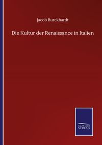 Produktbild: Die Kultur der Renaissance in Italien