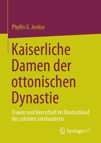 Produktbild: Kaiserliche Damen der ottonischen Dynastie