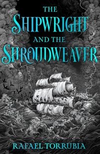 Produktbild: The Shipwright and the Shroudweaver