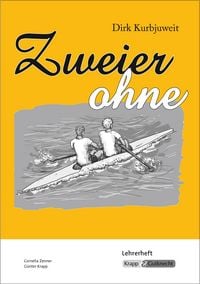 Produktbild: Zweier ohne &ndash; Dirk Kurbjuweit &ndash; Lehrerheft