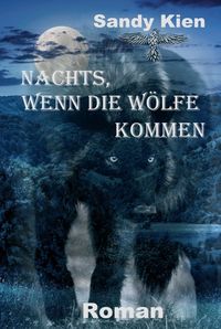 Produktbild: Nachts, wenn die W&ouml;lfe kommen