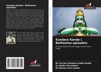 Produktbild: Sundara Kanda ( Bellissimo episodio)