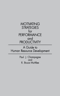 Produktbild: Motivating Strategies for Performance and Productivity