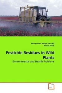 Produktbild: Farrukh, M: Pesticide Residues in Wild Plants