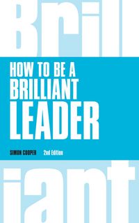 Produktbild: How to be a Brilliant Leader