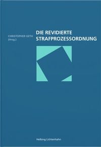 Produktbild: Die revidierte Strafprozessordnung