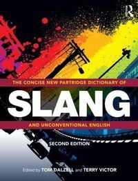 Produktbild: The Concise New Partridge Dictionary of Slang and Unconventional English